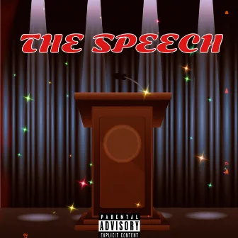 THE SPEECH by Kilometerz