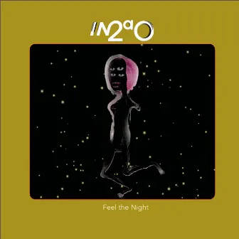 Feel the Night by Into a Circle