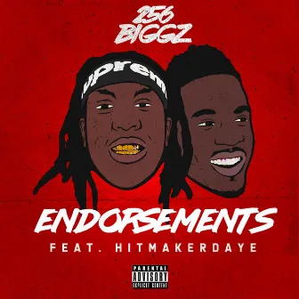 Endorsements by 256 Biggz