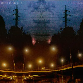 EP1 by Spirit of the City