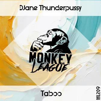 Taboo by DJane Thunderpussy