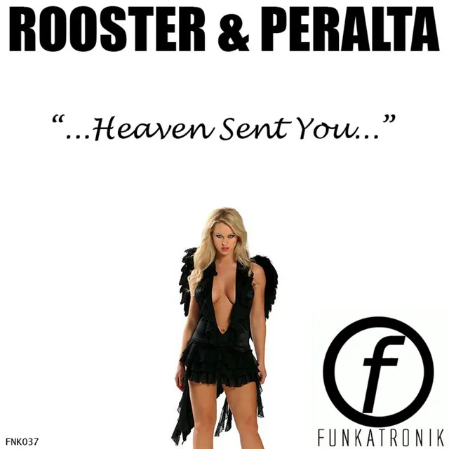 Heaven Sent You (Harder Mix)