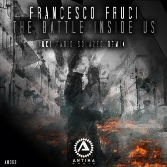 The Battle Inside Us by Francesco Fruci