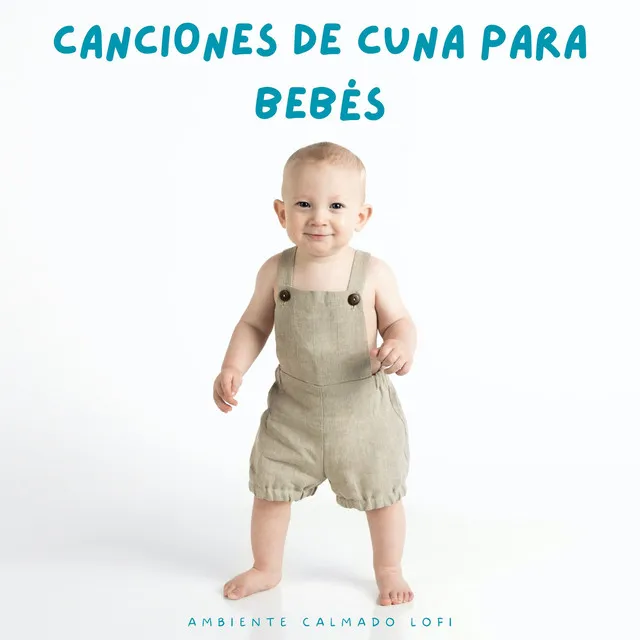 Canciones De Cuna Para Bebés: Ambiente Calmado Lofi