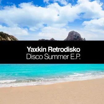 Disco Summer E.P by Yaxkin Retrodisko