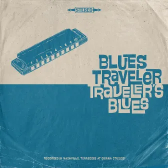 Traveler's Blues by Blues Traveler