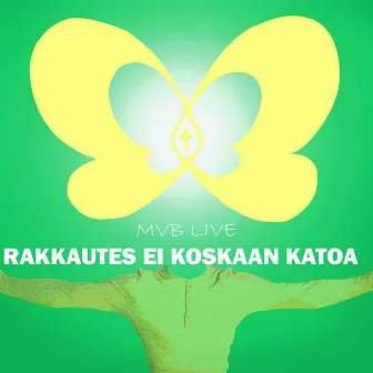 Rakkautes Ei Koskaan Katoa by Unknown Artist