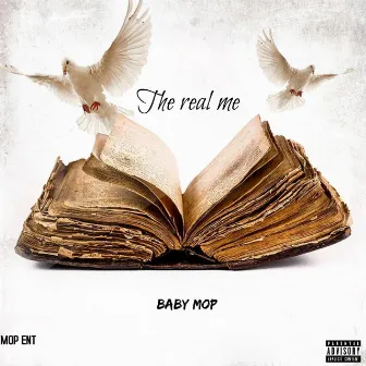 The Real Me by Baby mop