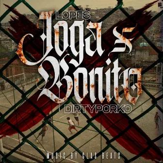 Joga Bonito by Clas Beats