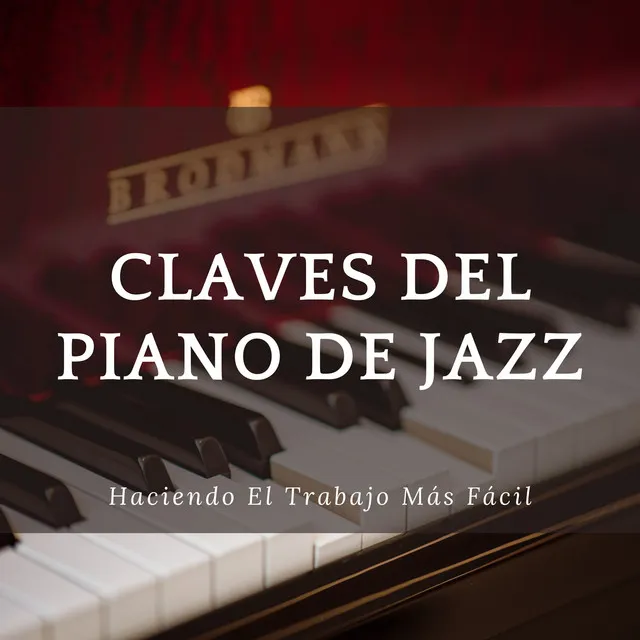 Claves Del Piano De Jazz