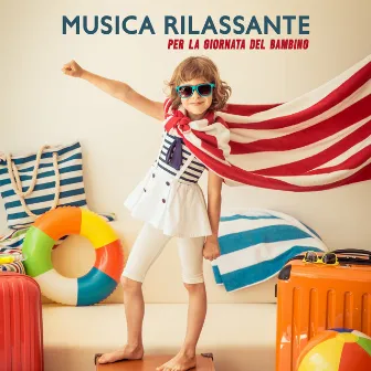 Musica rilassante per la giornata del bambino: Yoga per bambini, Anti stress e ansia, Calma bambino by Baby Songs Academy