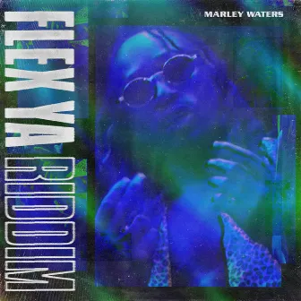 Flex Ya (feat. Morah Love) by Marley Waters