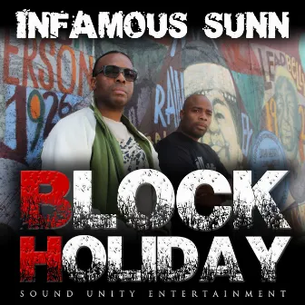 Block Holiday by Prodigal Sunn