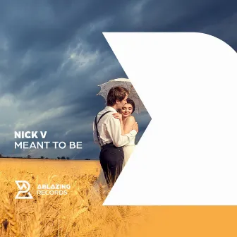 Meant To Be by Nick V