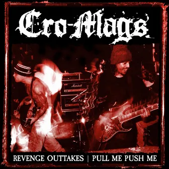 Pull Me Push Me by Cro-Mags