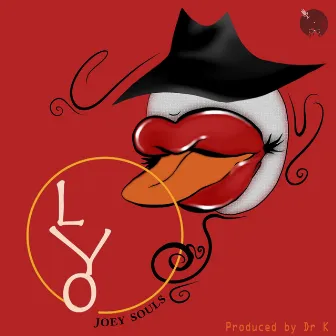 LYO by Joey Souls