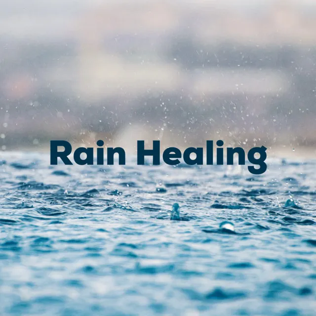 Rain Healing