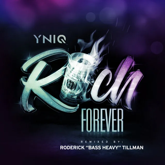 Rich Forever (Remix)