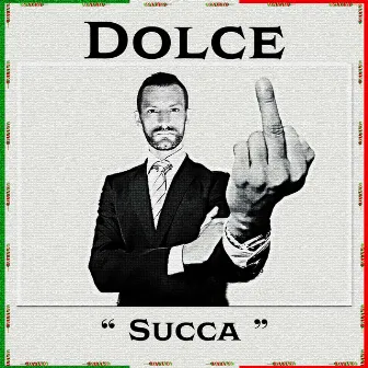 Succa by Dolce