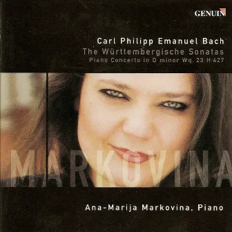 Bach, C.P.E.: Wurttemberg Sonatas Nos. 1-6 / Keyboard Concertos, Wq. 23, H. 427 by Ana-Marija Markovina