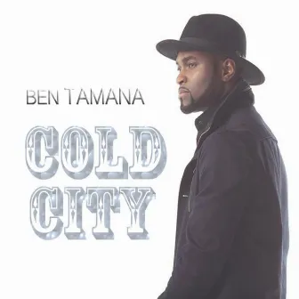 Cold City by Ben Tamana