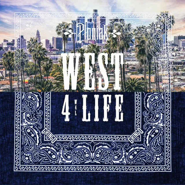 West 4 Life