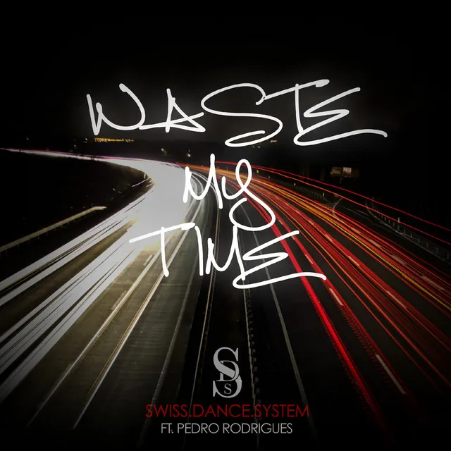 Waste My Time - Joey Davis Remix