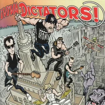 Viva Dictators by The Dictators