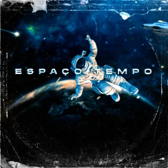 Espaço-Tempo by Mc Play