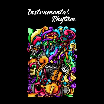 Instrumental Rhythm: Hip Hop Beats by Instrumental Hip Hop Rap