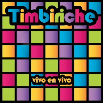 Vivo En Vivo by Timbiriche