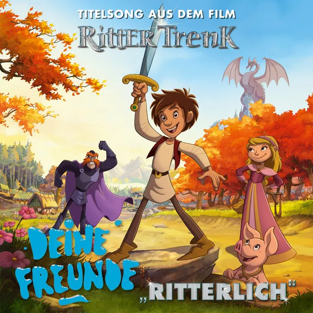 Ritterlich - Aus dem Film "Ritter Trenk"