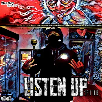 Listen Up by Spitter