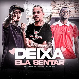 Deixa Ela Sentar by JN no Beat