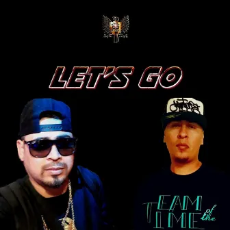 LET'S GO by Kenny H.