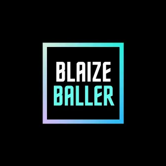 Blaize Baller by Freynik