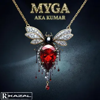 MYGA by aka Kumar