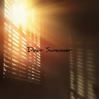 Dear Summer by Aka Pat