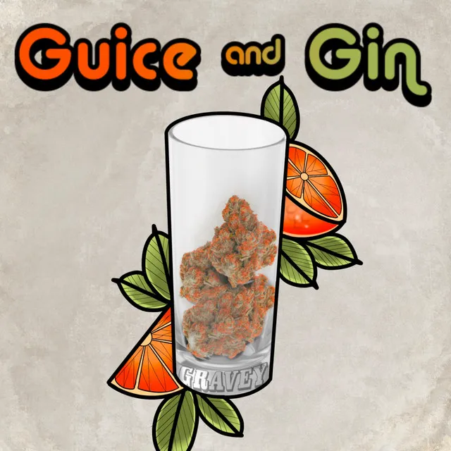 Guice and Gin