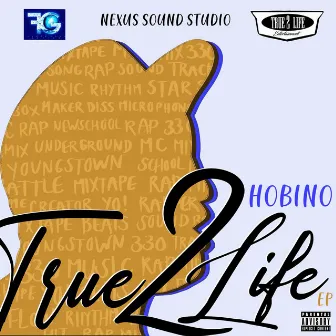 True2Life EP by Hobino