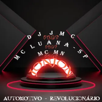 Automotivo Revolucionário by DJ JMC