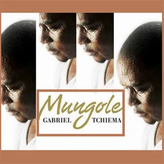 Mungole by Gabriel Tchiema