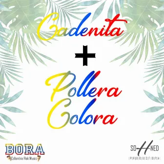 Se Me Perdio La Cadenita / La Pollera Colorá by Edson Sax