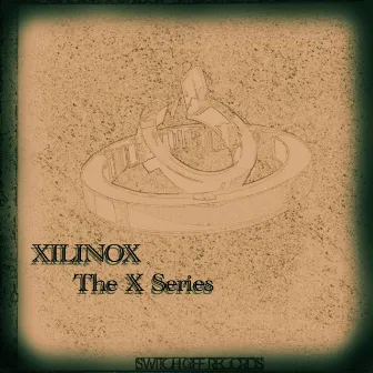 The X Series by Xilinox