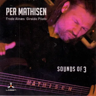 Sounds of 3 by Per Mathisen