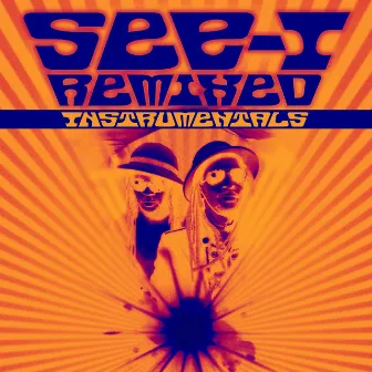 See-I Remixed Instrumentals by See-I