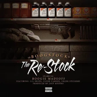 The Re-Stock by Boogie Madeoff