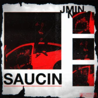 Saucin by JMIN