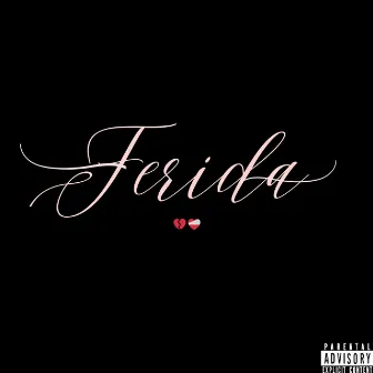 Ferida by Y PASSO$