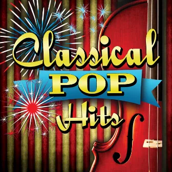 Classical Pop Hits by St. Martins Pops Orchestra